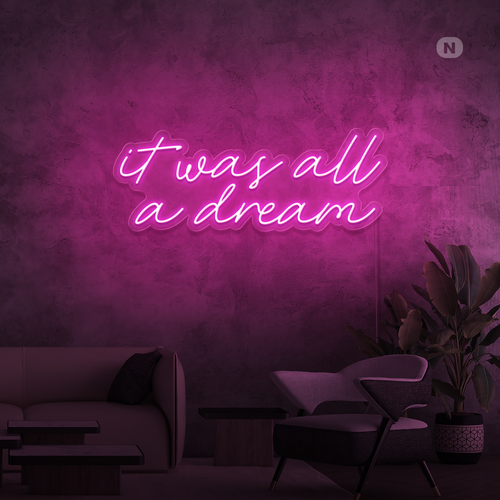 Insegna al neon It was all a dream